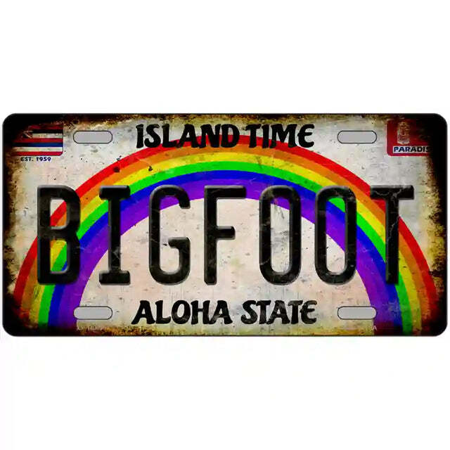 Hawaii Island Time Rainbow Flag Rusty Look Bigfoot Metal Sign