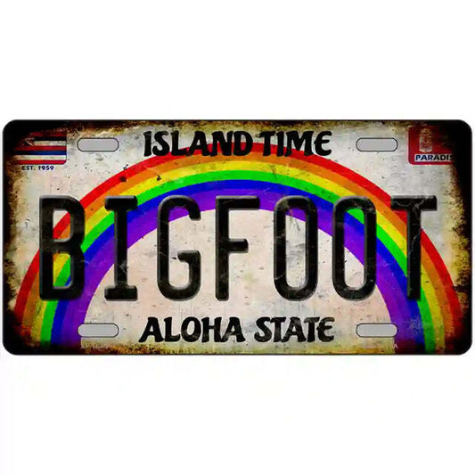 Hawaii Island Time Rainbow Flag Rusty Look Bigfoot Metal Sign