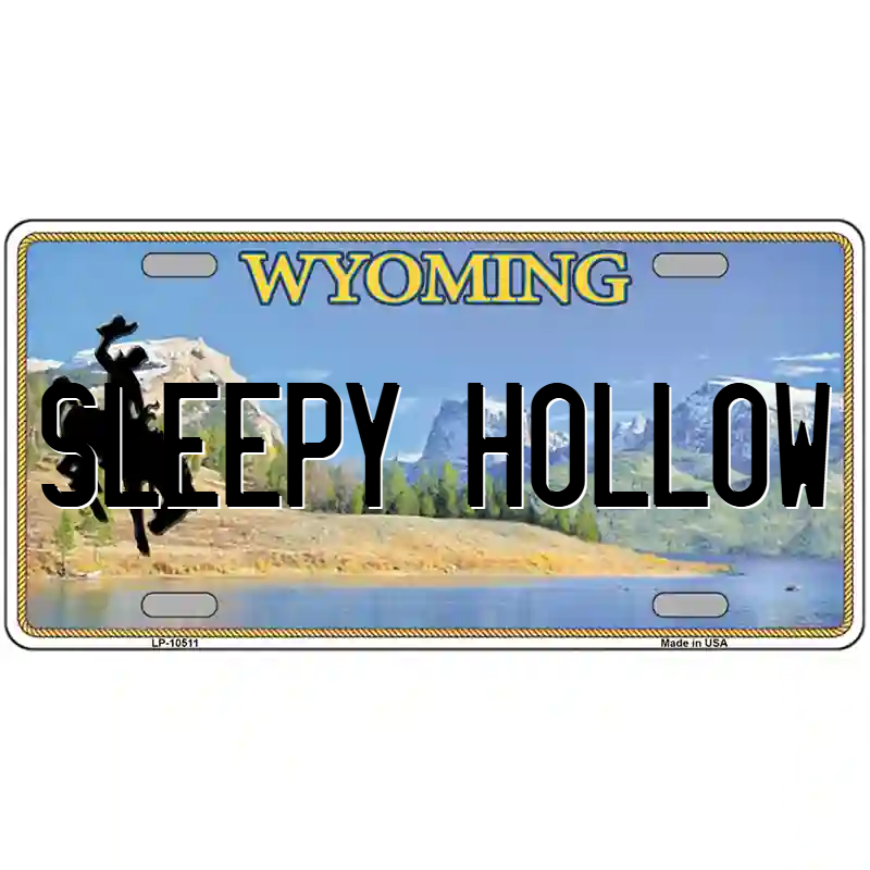 Sleepy Hollow Wyoming Metal Sign
