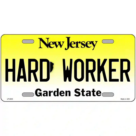 Hard Worker New Jersey Metal Sign