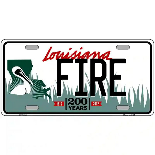 Fire Louisiana Metal Sign