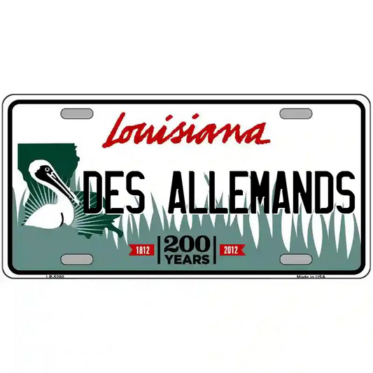 Des Allemands Louisiana Metal Sign