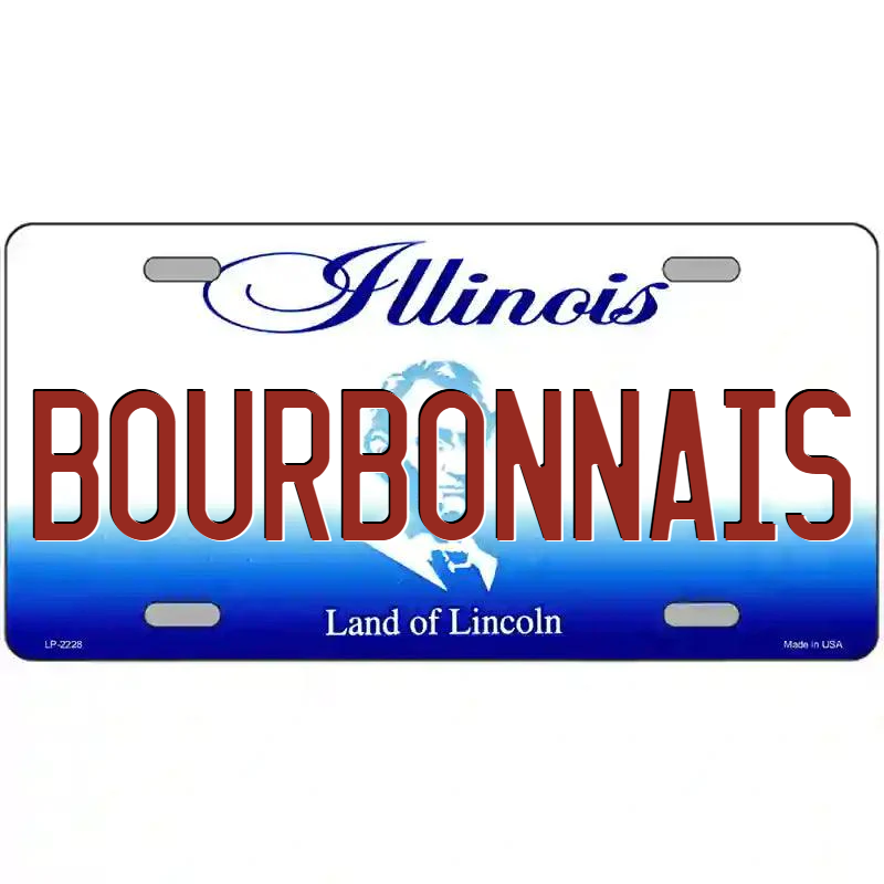 Bourbonnais Illinois Metal Sign