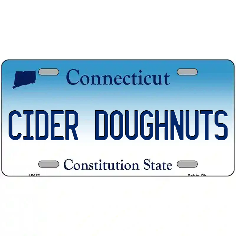 Cider Doughnuts Connecticut Metal Sign
