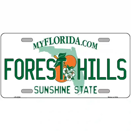 Forest Hills Florida Metal Sign