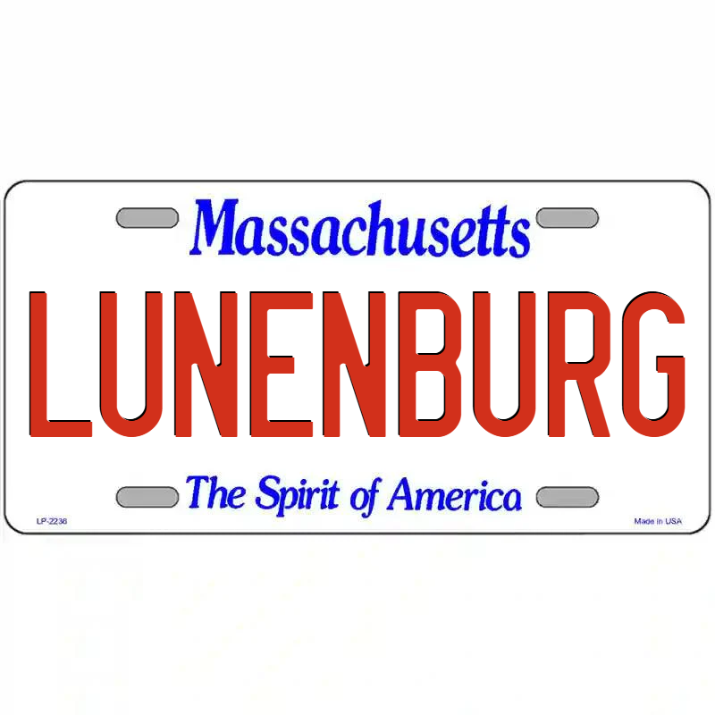 Lunenburg Massachusetts Metal Sign