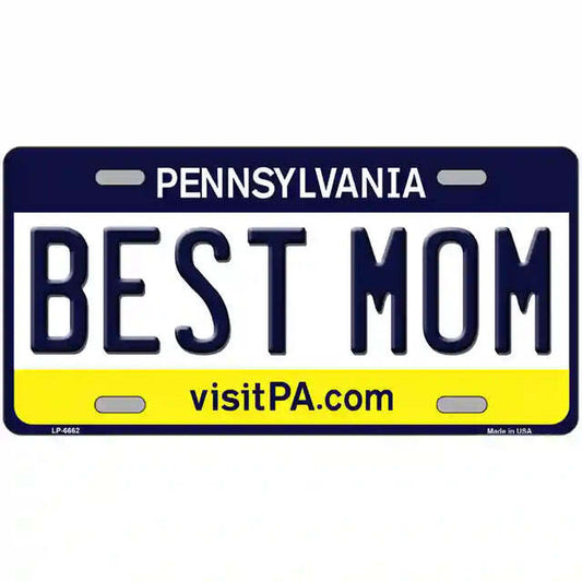 Best Mom Pennsylvania Metal Sign