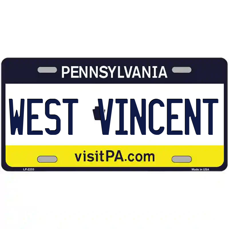 West Vincent Pennsylvania Metal Sign