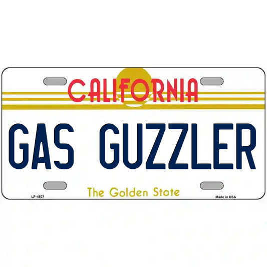 Gas Guzzler California Metal Sign