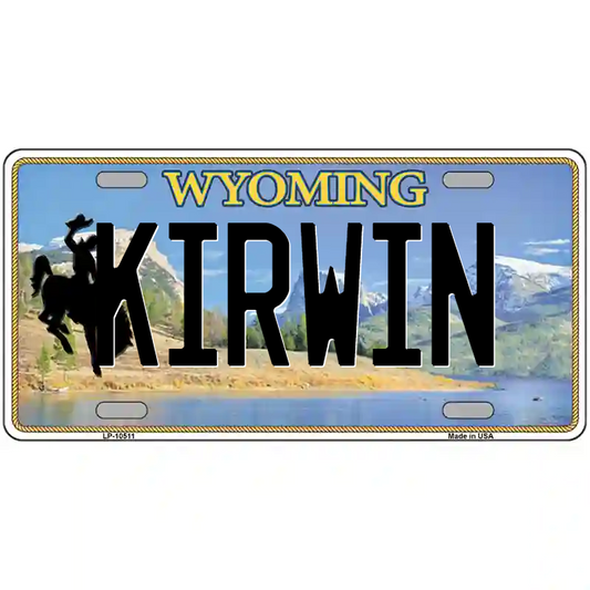 Kirwin Wyoming Metal Sign