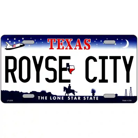 Royse City Texas Metal Sign