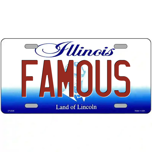 Famous Illinois Metal Sign