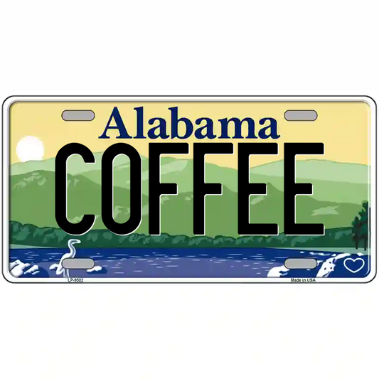 Coffee Alabama Metal Sign