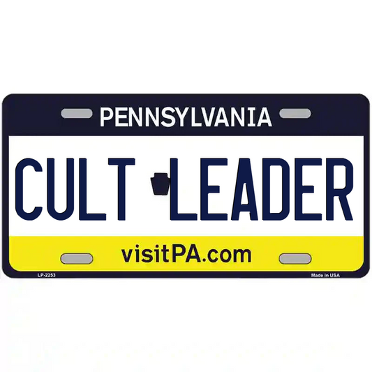 Cult Leader Pennsylvania Metal Sign