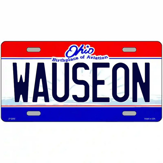 Wauseon Ohio Metal Sign