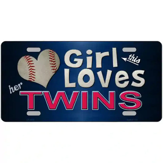 This Girl Loves Her Twins Minnesota Metal Sign