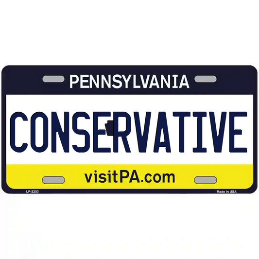 Conservative Pennsylvania Metal Sign
