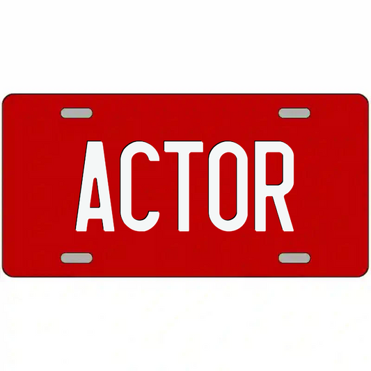 Actor White on Red Metal Sign