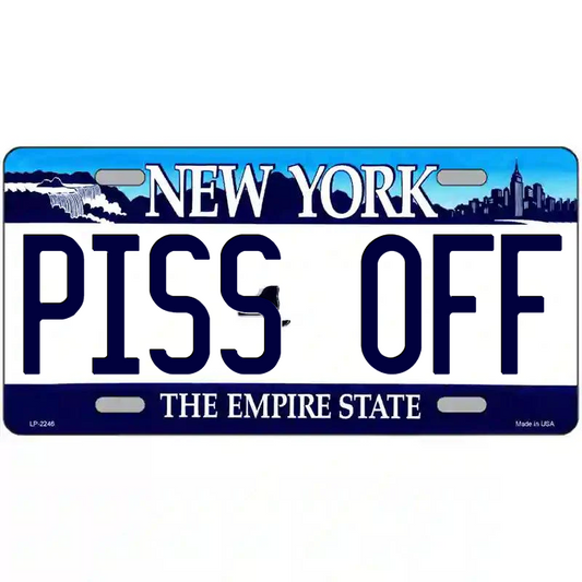 Piss Off New York Blue Metal Sign