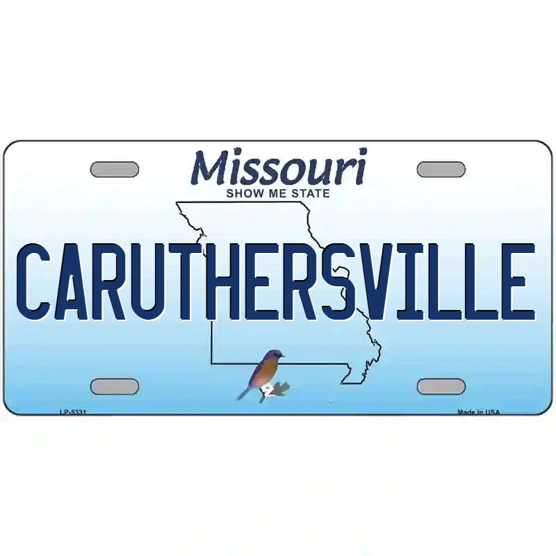 Caruthersville Missouri Metal Sign