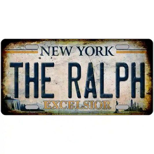 The Ralph Rusty Look New York Excelsior  Metal Sign