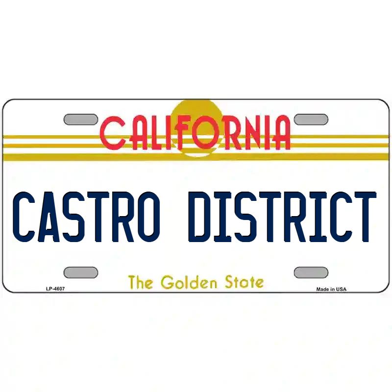 Castro District California Metal Sign