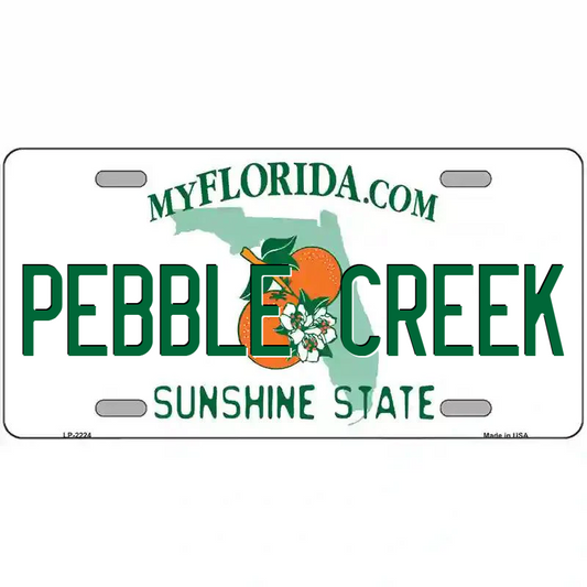 Pebble Creek Florida Metal Sign