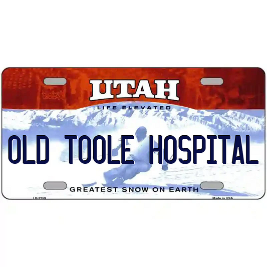 Old Toole Hospital Utah Metal Sign