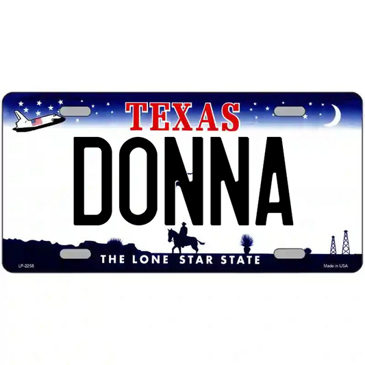 Donna Texas Metal Sign