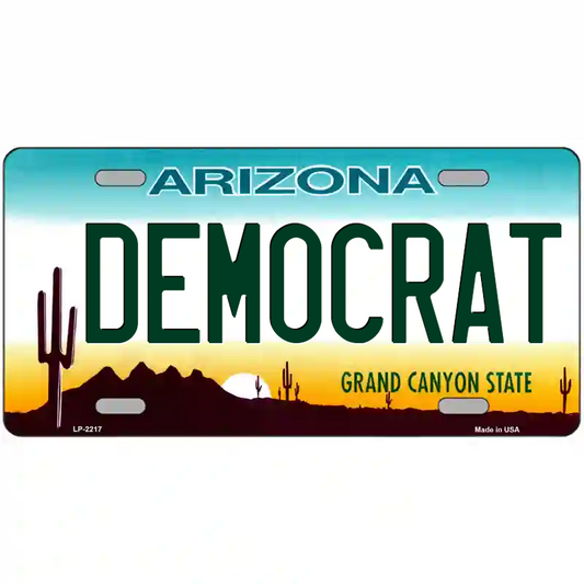 Democrat Arizona Metal Sign