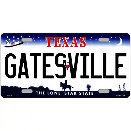 Gatesville Texas Metal Sign