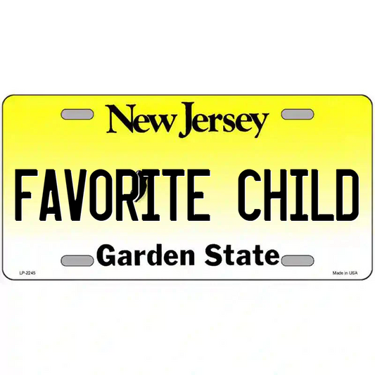Favorite Child New Jersey Metal Sign