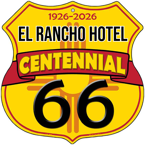 El Rancho Hotel New Mexico Flag Route 66 Centennial Highway Shield Met