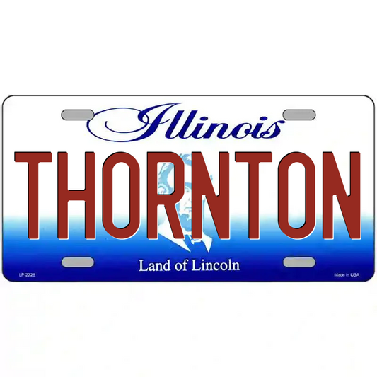 Thornton Illinois Metal Sign
