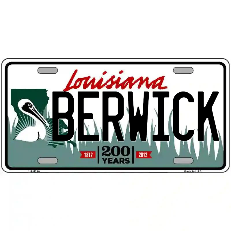 Berwick Louisiana Metal Sign