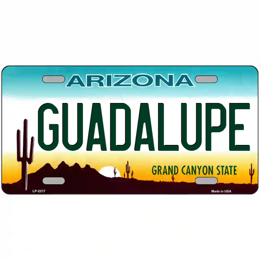 Guadalupe Arizona Metal Sign