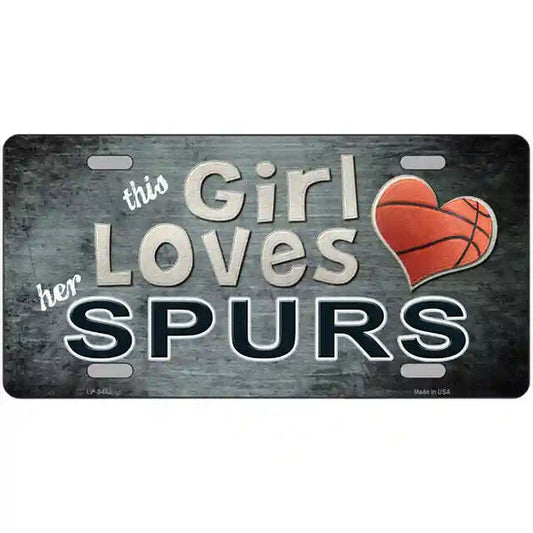 This Girl Loves Her Spurs Metal Sign
