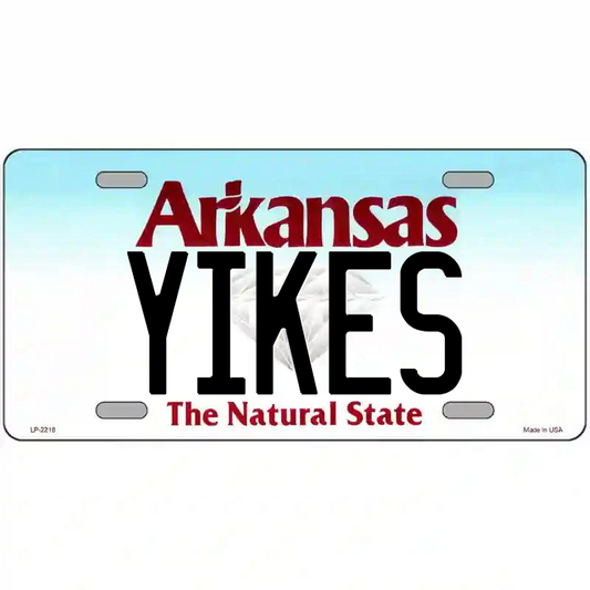 Yikes Arkansas Metal Sign