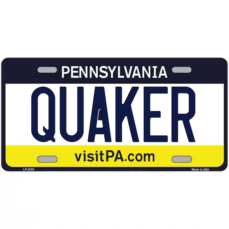 Quaker Pennsylvania Metal Sign