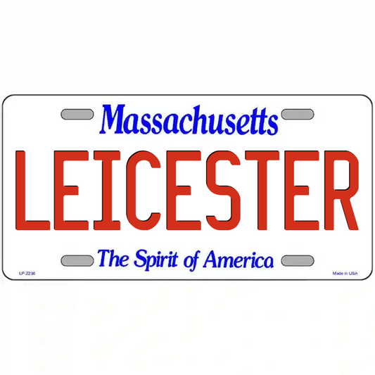 Leicester Massachusetts Metal Sign