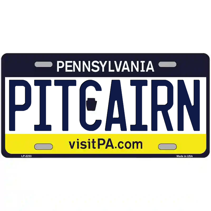 Pitcairn Pennsylvania Metal Sign