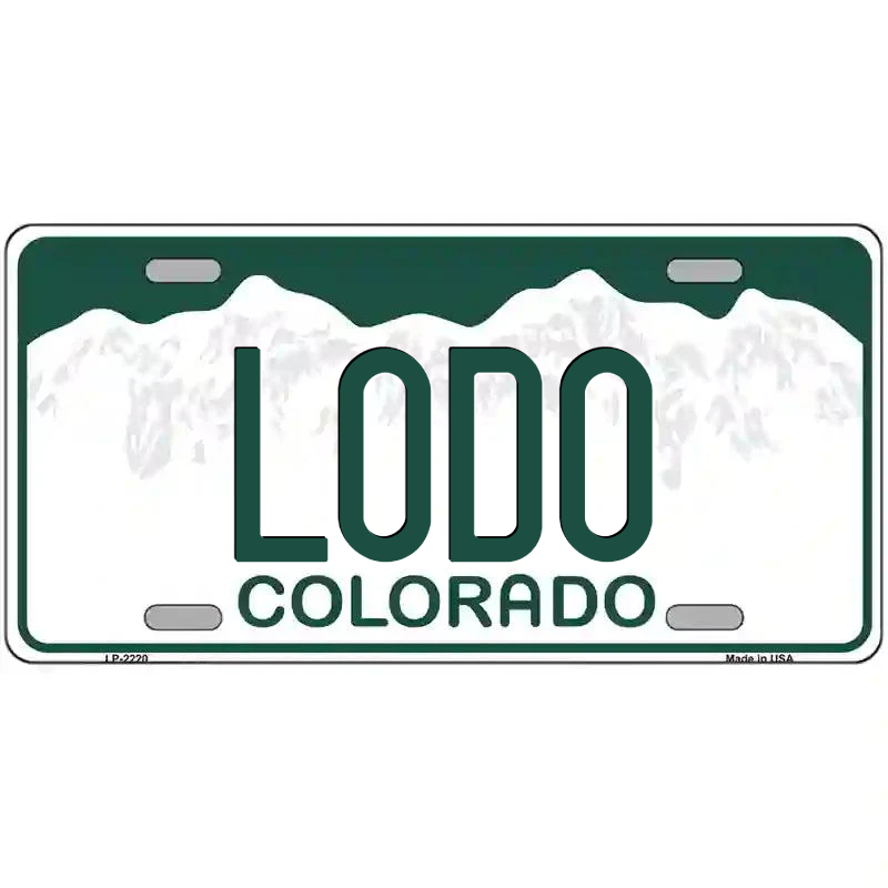 LoDo Colorado Metal Sign