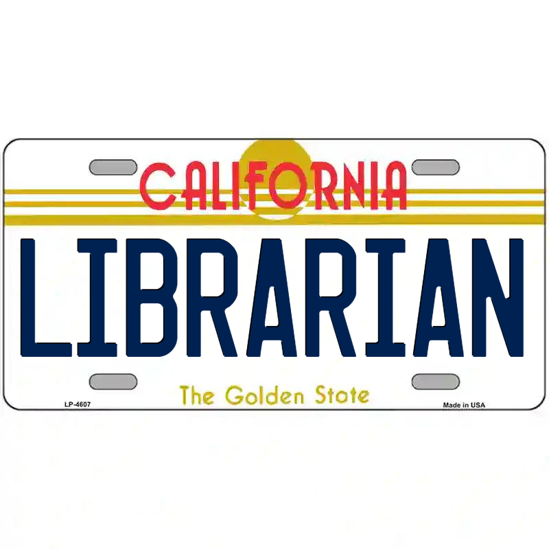 Librarian California Metal Sign