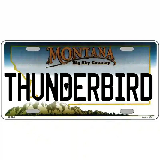 Thunderbird Montana Metal Sign