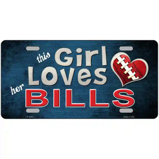 This Girl Loves Her Bills Metal Sign
