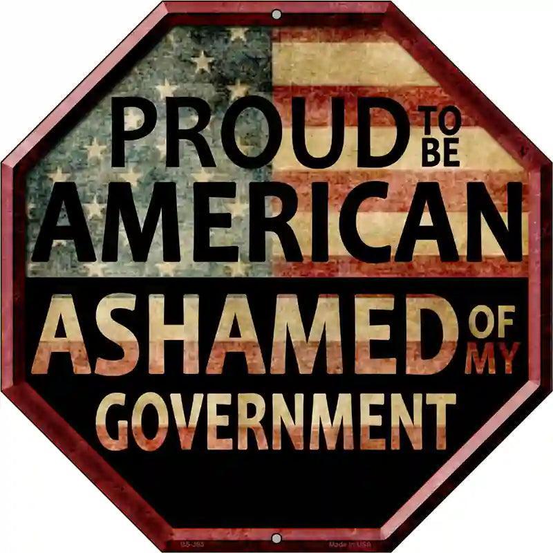 Proud to be American 12" Octagon Metal Sign