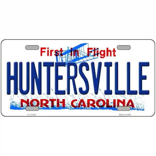 Huntersville North Carolina Metal Sign