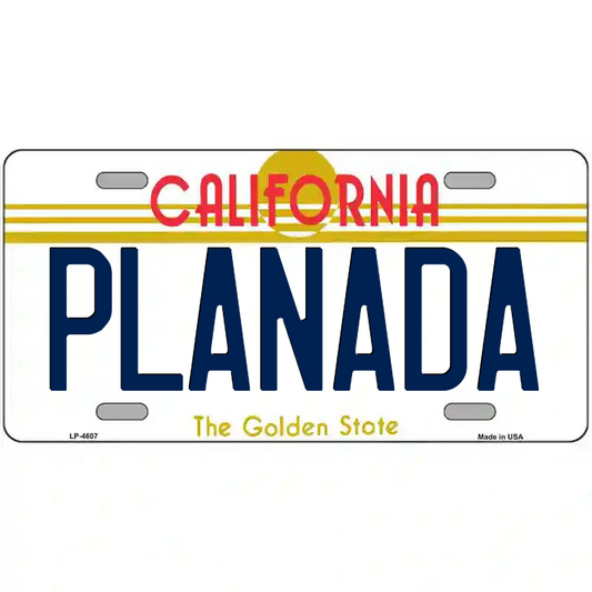 Planada California Metal Sign