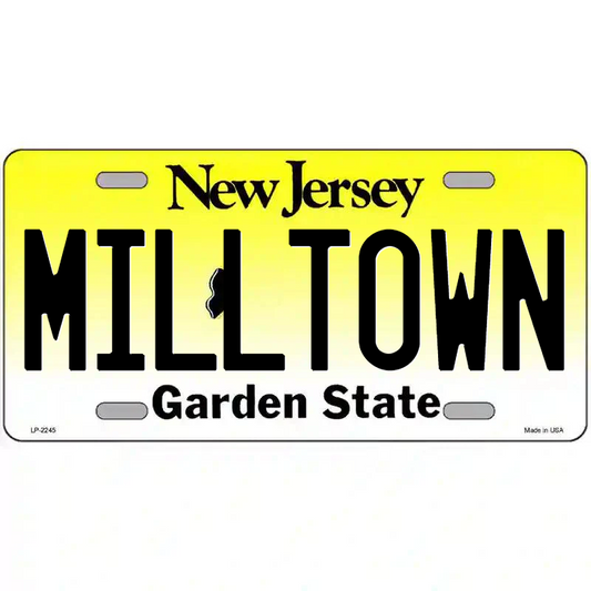 MIlltown New Jersey Metal Sign