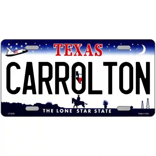 Carrolton Texas Metal Sign
